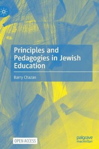 Cover of Principles and Pedagogies in Jewish Education