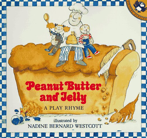 Cover of Peanut Butter and Jelly