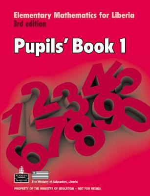 Book cover for Elementary Mathematics for Liberia Pupils Book 1