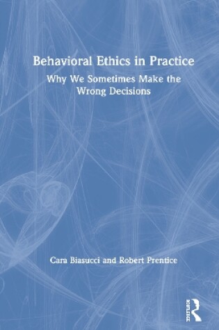 Cover of Behavioral Ethics in Practice