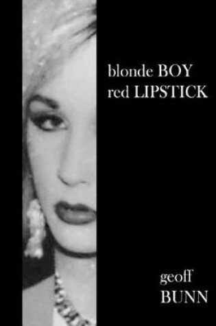 Cover of Blonde Boy, Red Lipstick