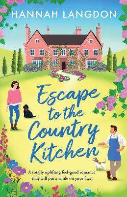 Cover of Escape to the Country Kitchen