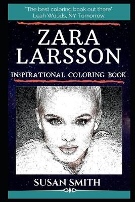 Book cover for Zara Larsson Inspirational Coloring Book