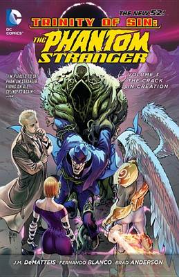 Book cover for Trinity Of Sin The Phantom Stranger Vol. 3 The Crack In Creation (The New 52)