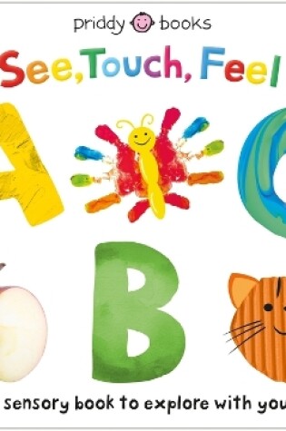 Cover of See, Touch, Feel: ABC