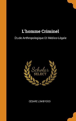 Book cover for L'homme Criminel