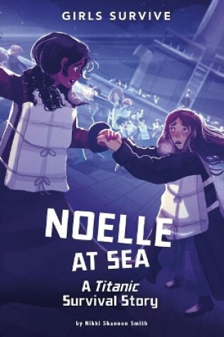 Cover of Noelle at Sea