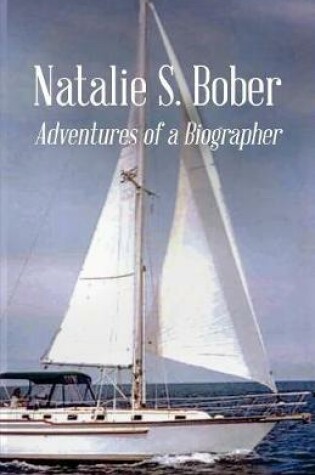 Cover of Adventures of a Biographer