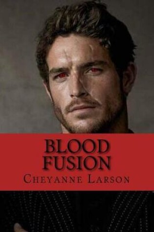 Cover of Blood Fusion