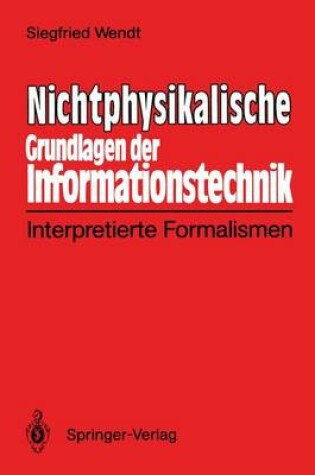 Cover of Nichtphysikalische Grundlagen der Informationstechnik