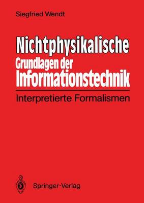 Book cover for Nichtphysikalische Grundlagen der Informationstechnik