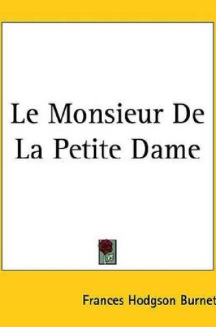 Cover of Le Monsieur de La Petite Dame