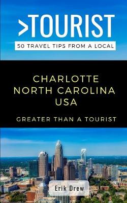 Book cover for Greater Than a Tourist- Charlotte North Carolina USA