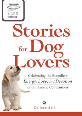 Book cover for A Cup of Comfort Stories for Dog Lovers