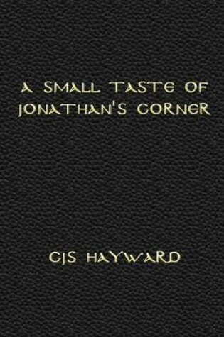 Cover of A Small Taste of Jonathan's Corner