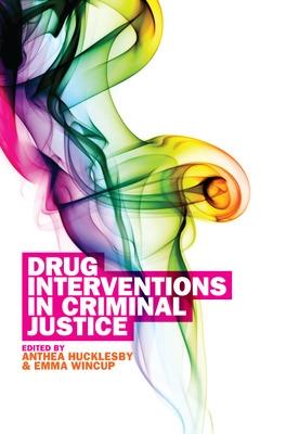 Book cover for Drug Interventions in Criminal Justice