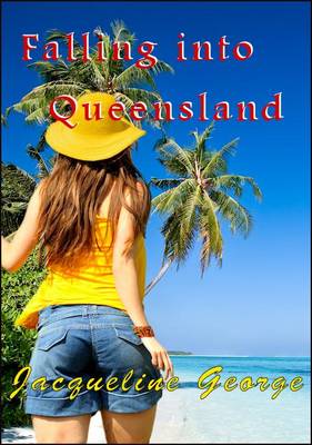 Book cover for Falling Into Queensland