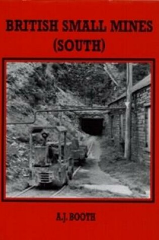 Cover of British Small Mines (South)