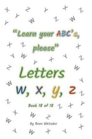 Cover of Letters w, x, y, z