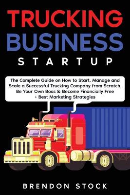 Book cover for Trucking Business Startup