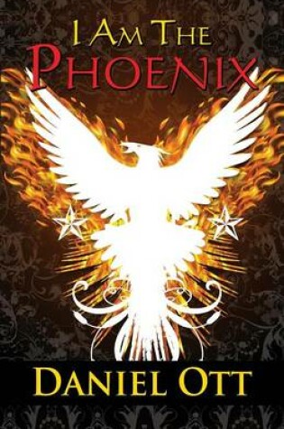 Cover of I Am the Phoenix