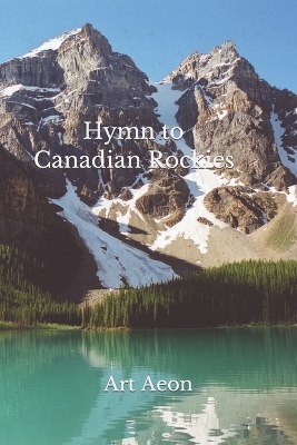 Book cover for Hymn to Canadian Rockies