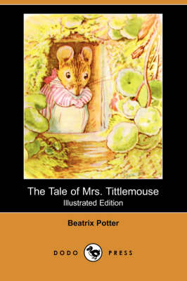 Book cover for The Tale of Mrs. Tittlemouse(Dodo Press)