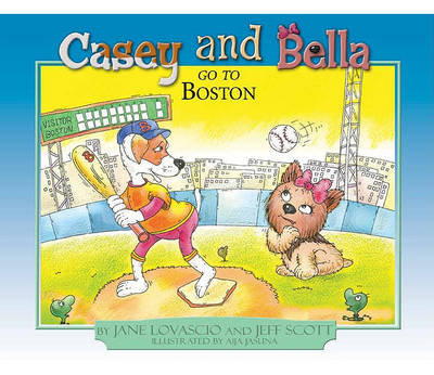 Book cover for Casey and Bella Go to Boston