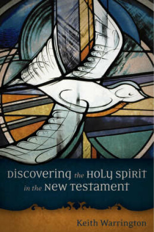 Cover of Discovering the Holy Spirit in the New Testament