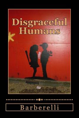 Book cover for Disgraceful Humans