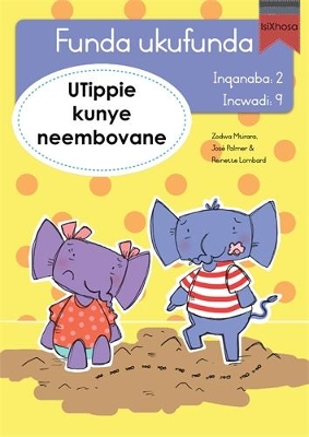 Cover of Funda ukufunda Inqanaba 2 (isiXhosa) 9: UTippie kunye neembovane