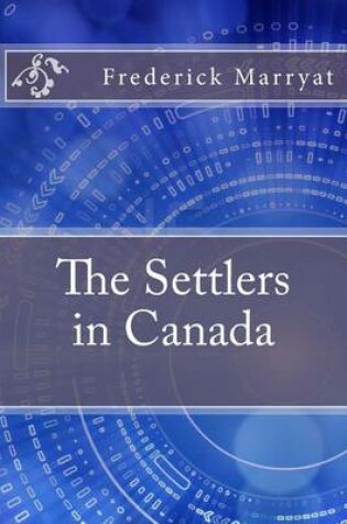 Cover of The Settlers in Canada