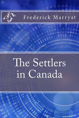 Book cover for The Settlers in Canada