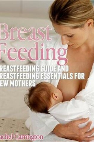 Cover of Breast Feeding