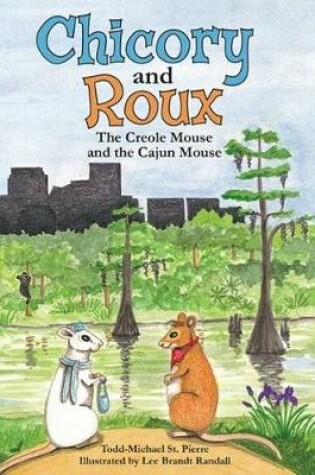 Cover of Chicory and Roux