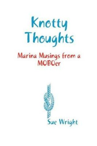 Cover of Knotty Thoughts