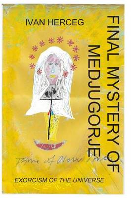 Book cover for Final Mystery of Medjugorje