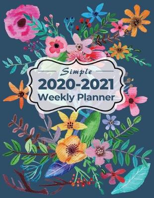 Book cover for Simple 2020-2021 Weekly Planner