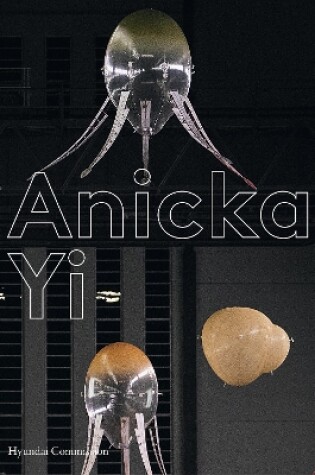 Cover of Hyundai Commission 2021: Anicka Yi