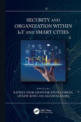 Book cover for Security and Organization within IoT and Smart Cities
