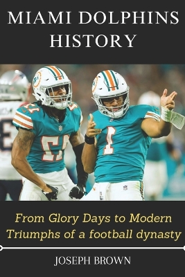 Book cover for Miami Dolphins History