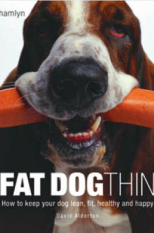 Cover of Fat Dog Thin