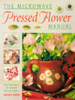 Book cover for The Microwave Pressed Flower Manual