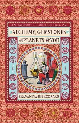 Book cover for Alchemy, Gemstones, the Planets and You