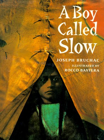 Cover of A Boy Called Slow