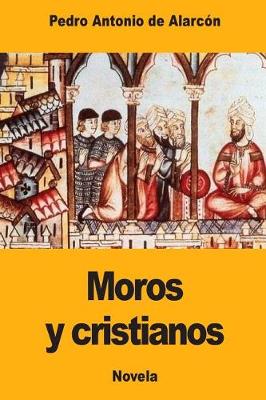 Book cover for Moros y cristianos