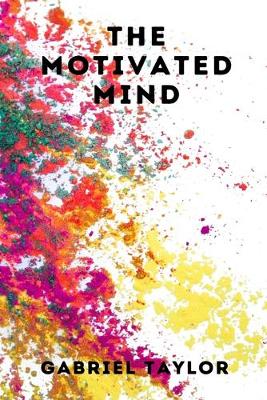 Book cover for The Motivated Mind