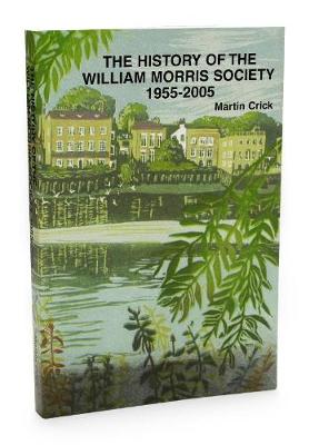 Cover of The History of the William Morris Society 1955-2005