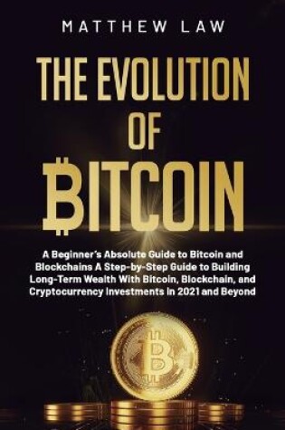 Cover of The Evolution of Bitcoin