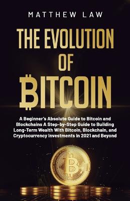 Cover of The Evolution of Bitcoin